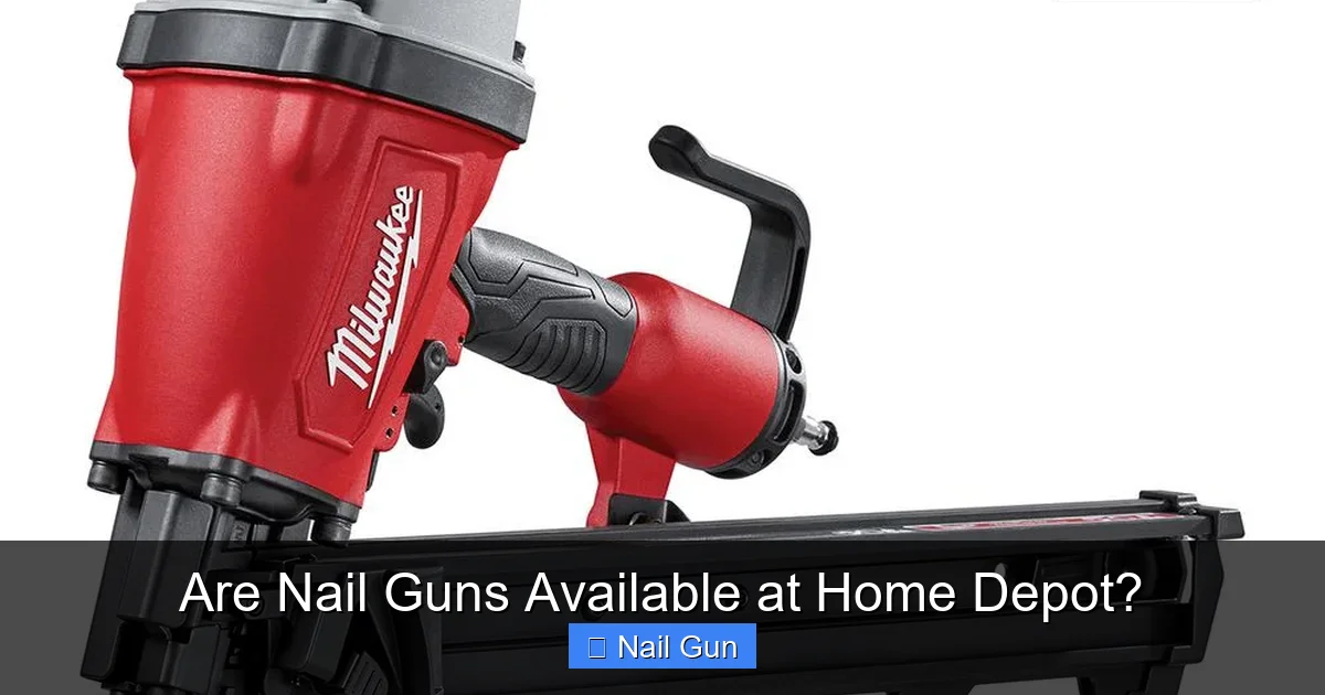 Are Nail Guns Available at Home Depot?