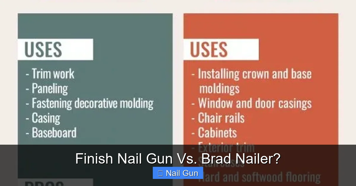 Finish Nail Gun Vs. Brad Nailer?