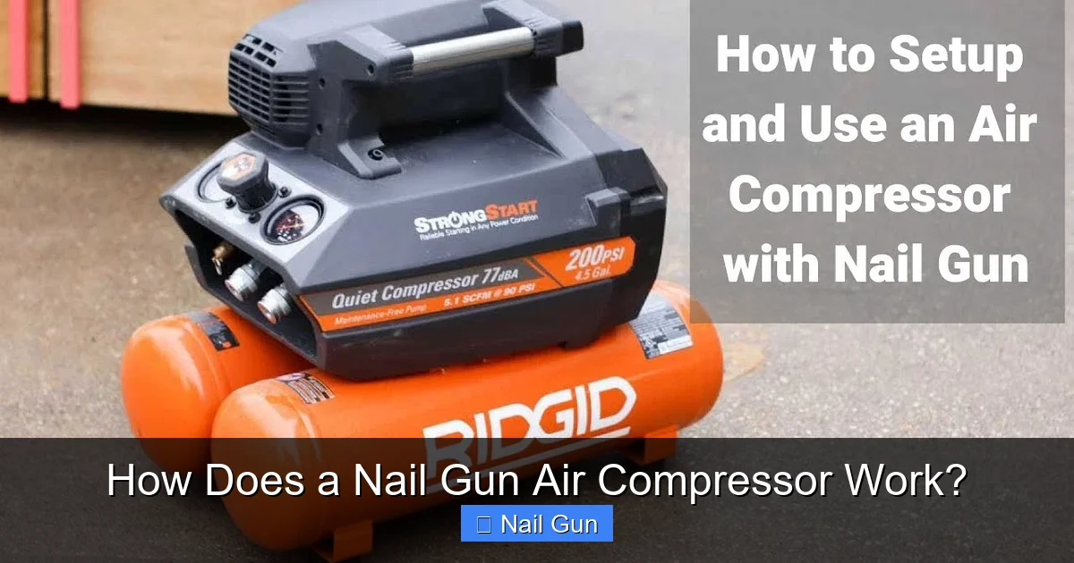How Does a Nail Gun Air Compressor Work?