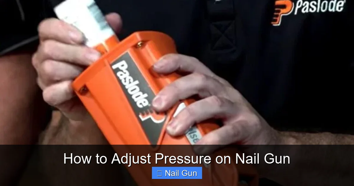 How to Adjust Pressure on Nail Gun