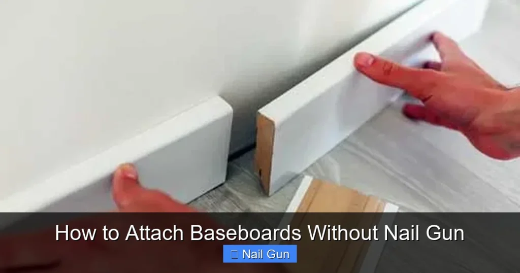 How to Attach Baseboards Without Nail Gun How to Attach Baseboards Without Nail Gun