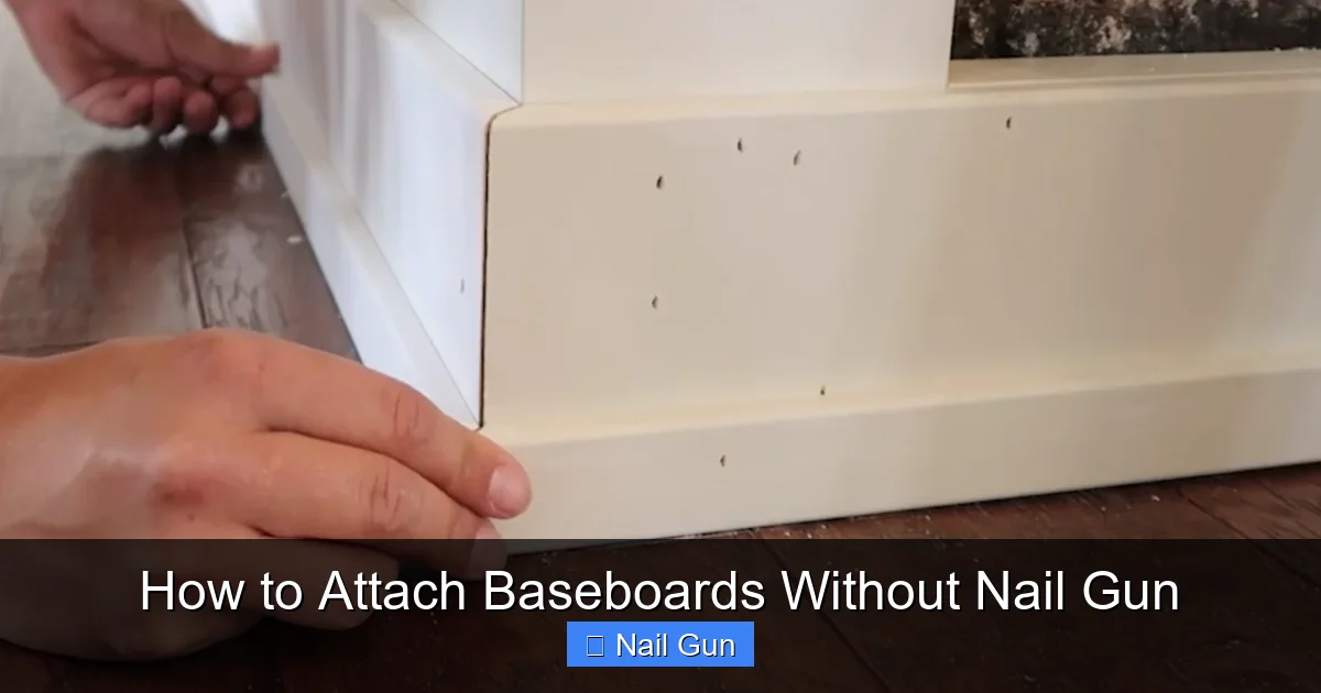 How to Attach Baseboards Without Nail Gun
