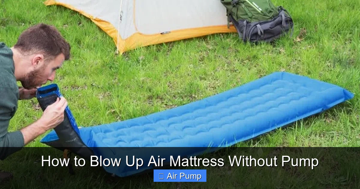 How to Blow Up Air Mattress Without Pump