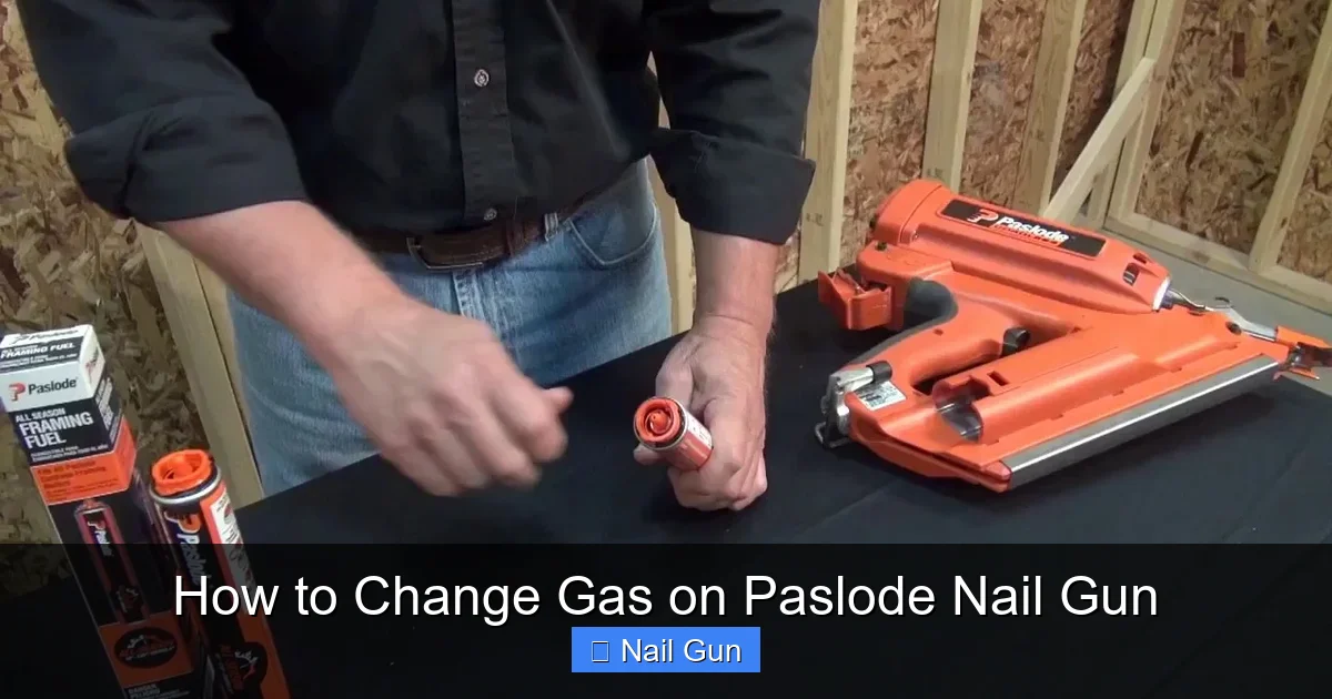 How to Change Gas on Paslode Nail Gun