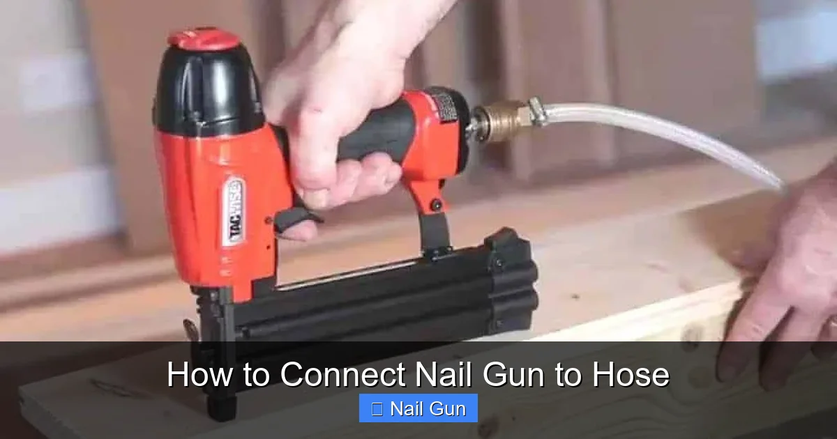 How to Connect Nail Gun to Hose