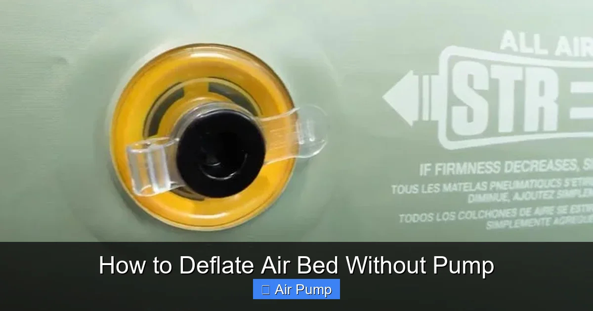How to Deflate Air Bed Without Pump