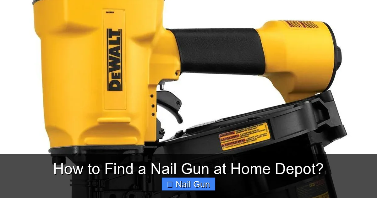 How to Find a Nail Gun at Home Depot?
