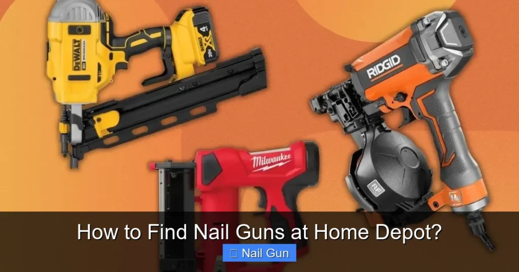 How to Find Nail Guns at Home Depot? How to Find Nail Guns at Home Depot?