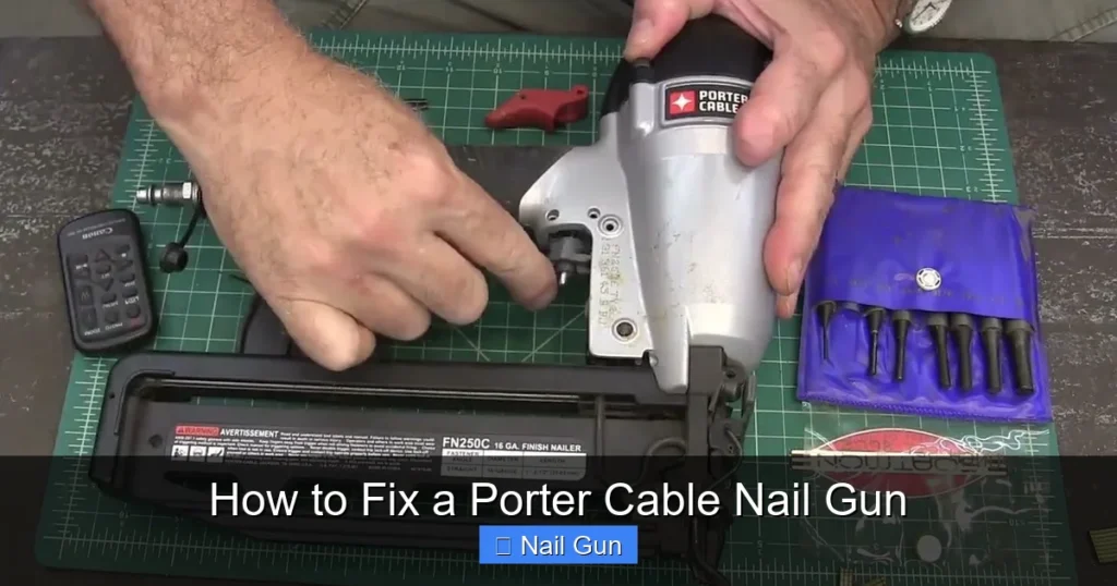 How to Fix a Porter Cable Nail Gun