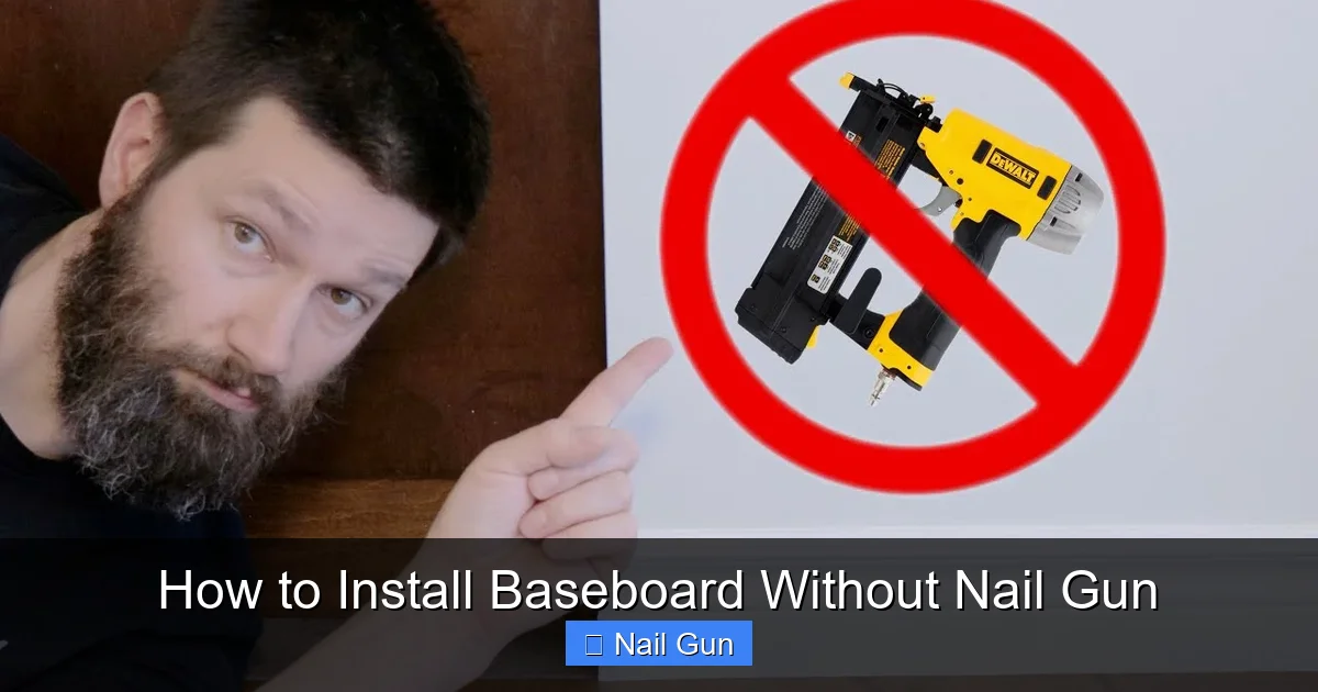 How to Install Baseboard Without Nail Gun