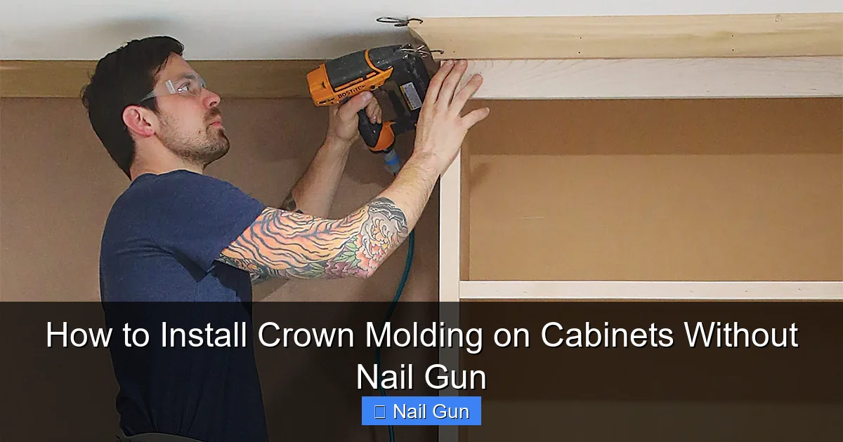 How to Install Crown Molding on Cabinets Without Nail Gun