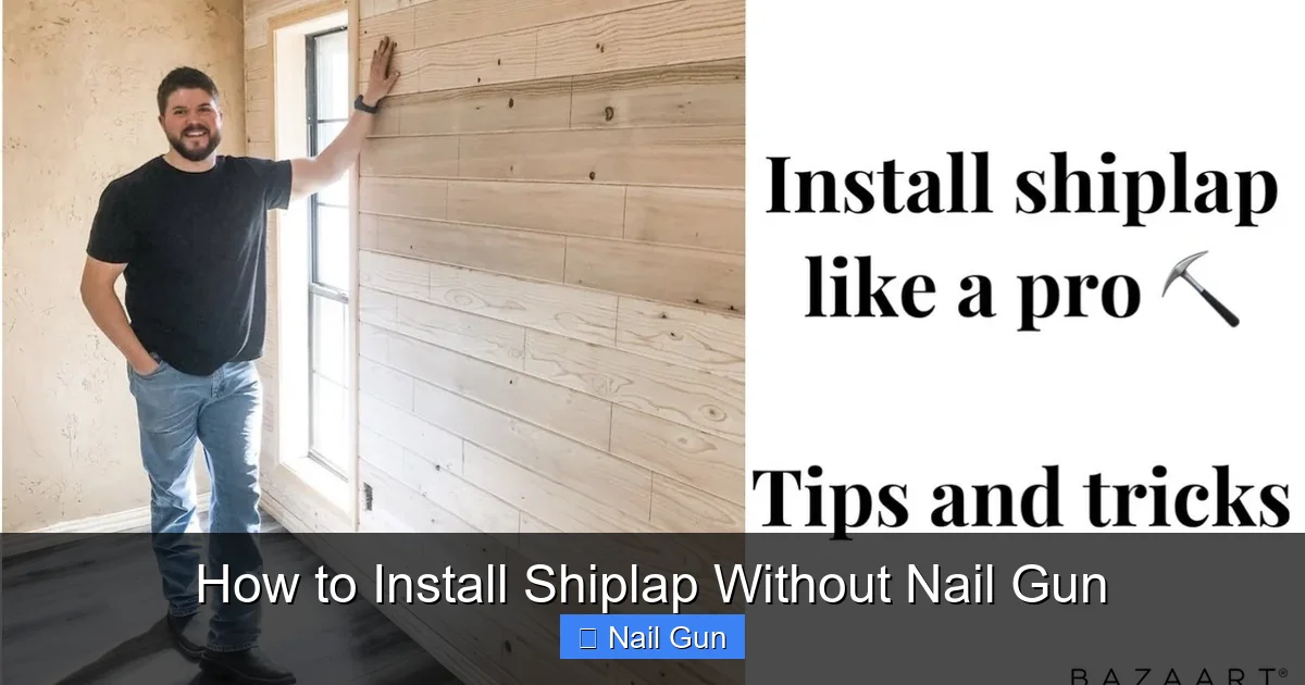 How to Install Shiplap Without Nail Gun