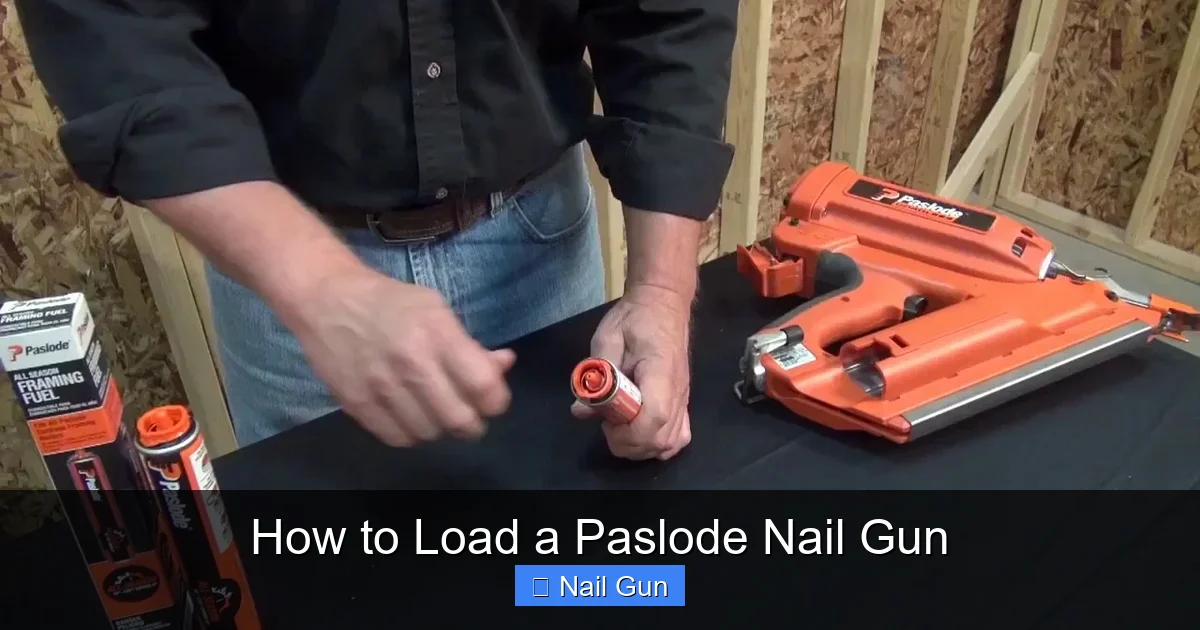 How to Load a Paslode Nail Gun
