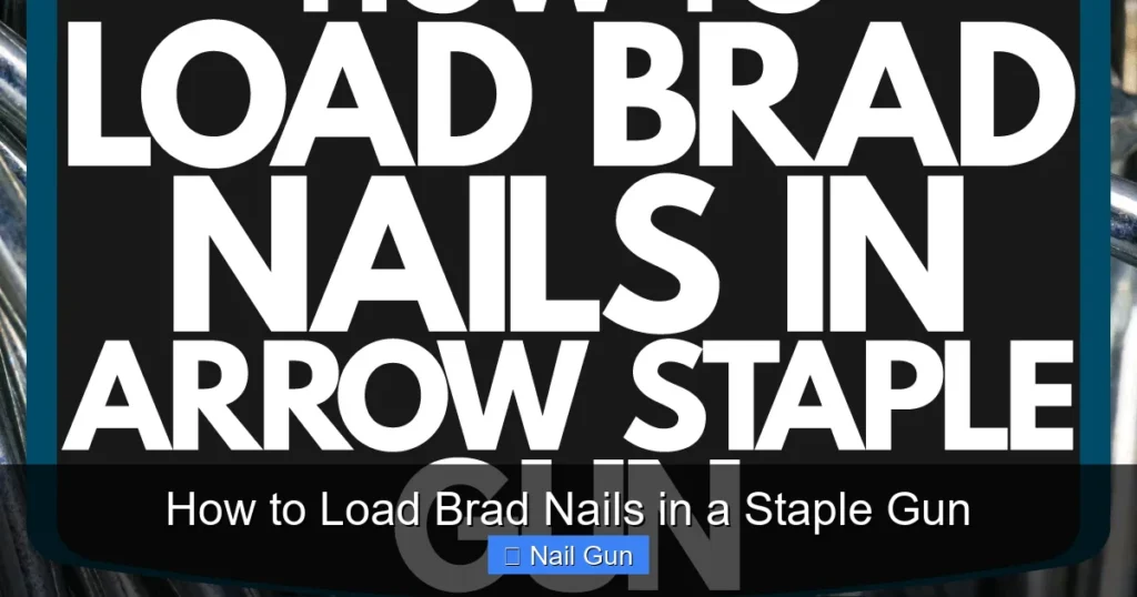 How to Load Brad Nails in a Staple Gun