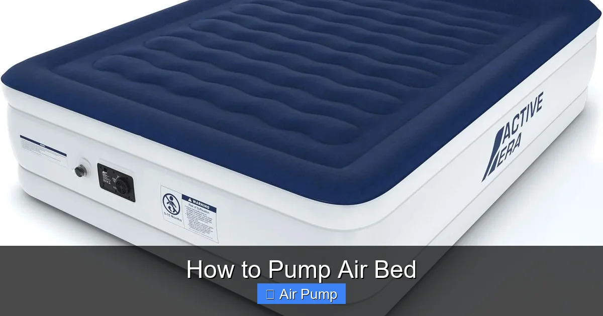 How to Pump Air Bed
