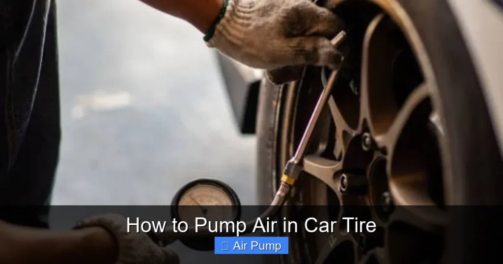 How to Pump Air in Car Tire