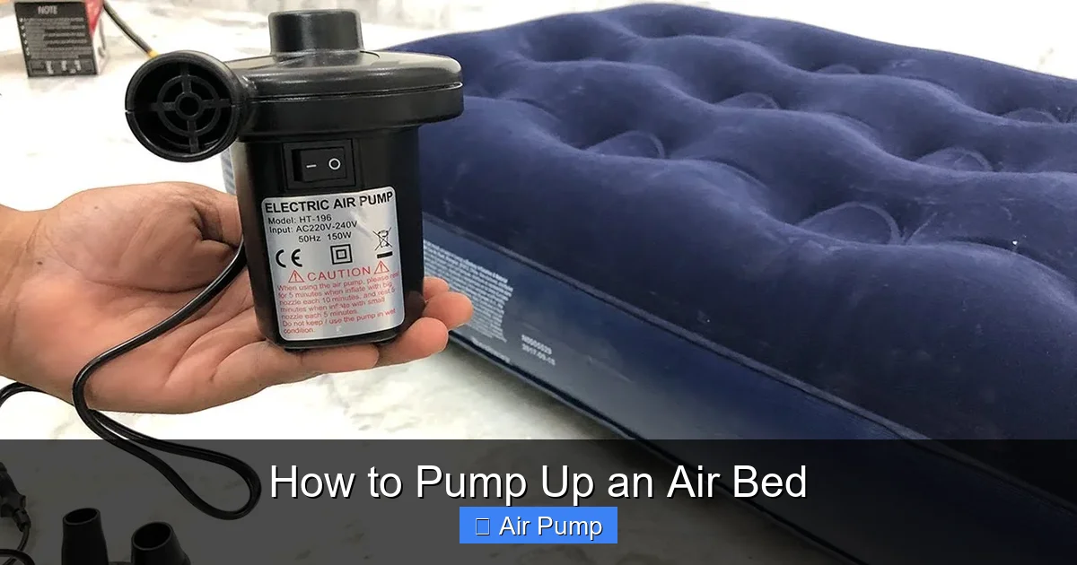 How to Pump Up an Air Bed