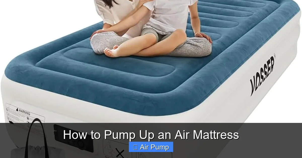 How to Pump Up an Air Mattress