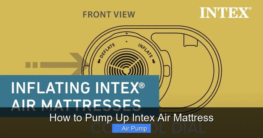 How to Pump Up Intex Air Mattress