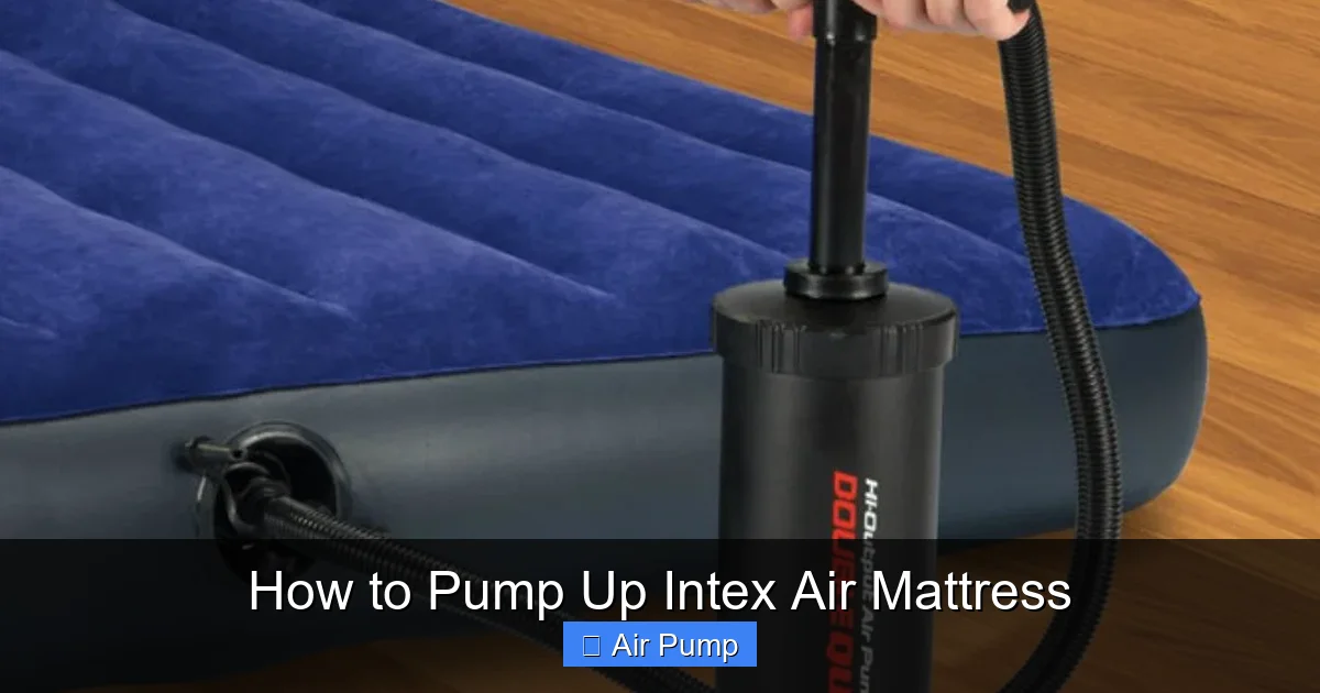 How to Pump Up Intex Air Mattress