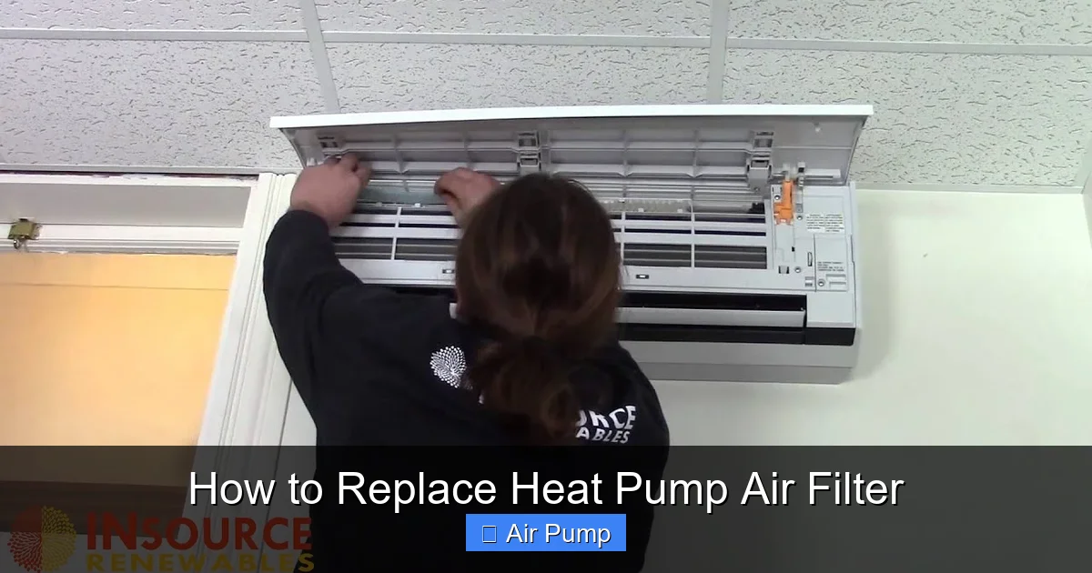 How to Replace Heat Pump Air Filter