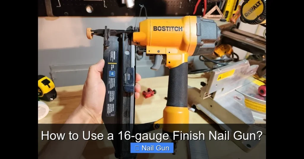 How to Use a 16-gauge Finish Nail Gun? How to Use a 16-gauge Finish Nail Gun?