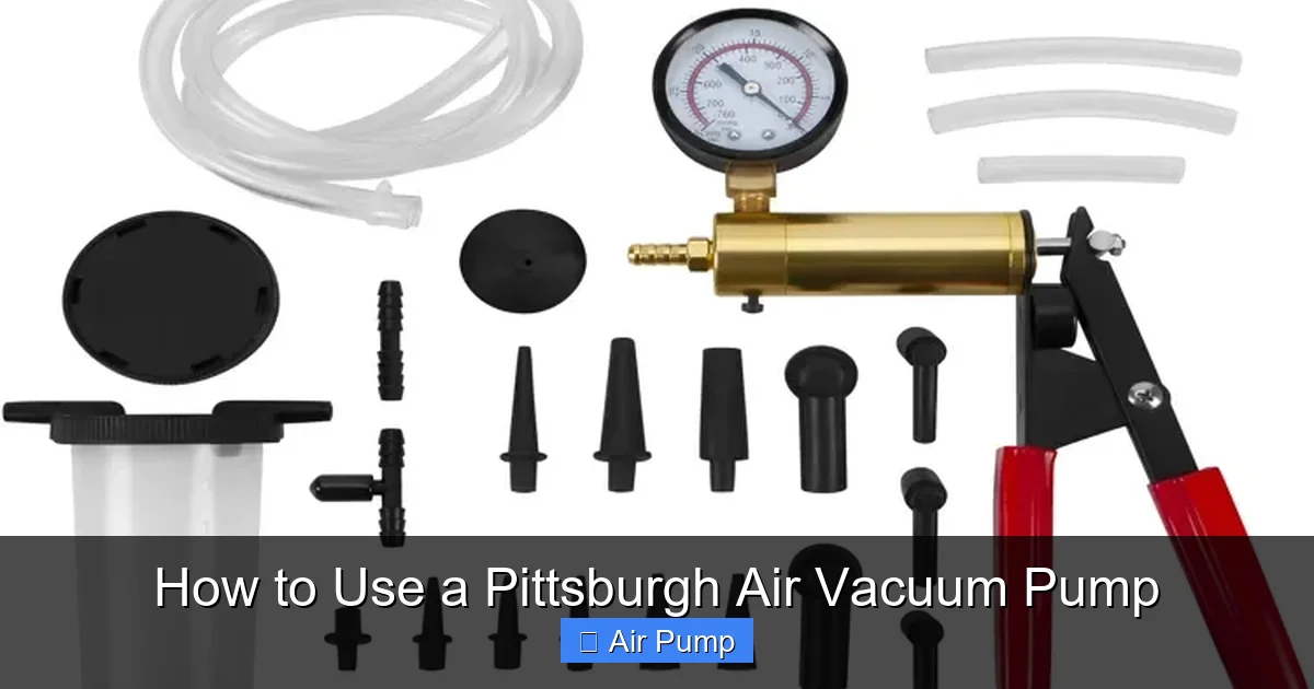 How to Use a Pittsburgh Air Vacuum Pump