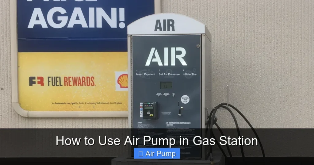 How to Use Air Pump in Gas Station