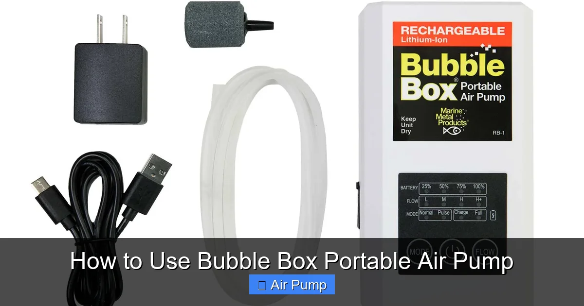 How to Use Bubble Box Portable Air Pump