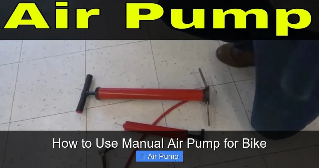 How to Use Manual Air Pump for Bike
