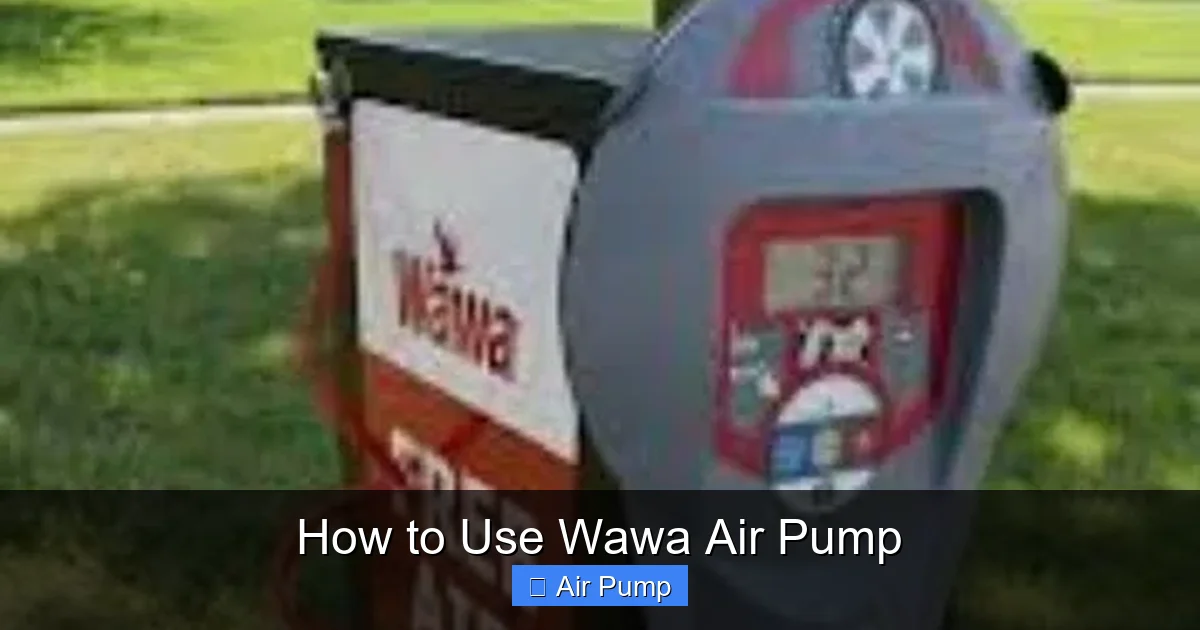 How to Use Wawa Air Pump