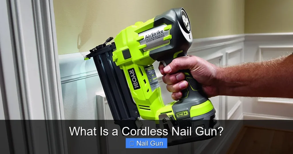 What Is a Cordless Nail Gun?