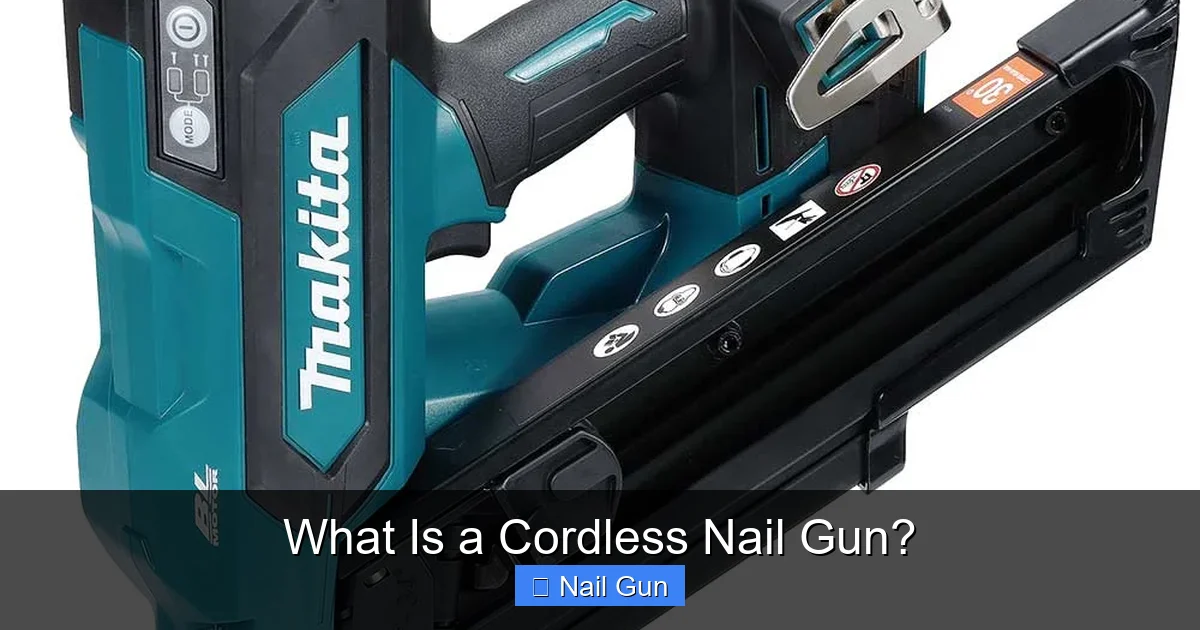 What Is a Cordless Nail Gun?