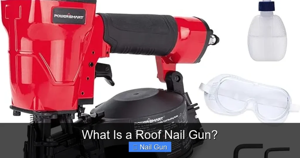 What Is a Roof Nail Gun?
