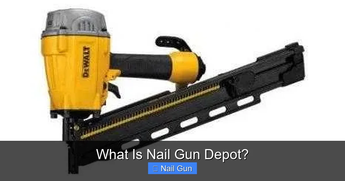 What Is Nail Gun Depot?