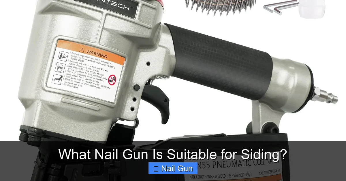 What Nail Gun Is Suitable for Siding?